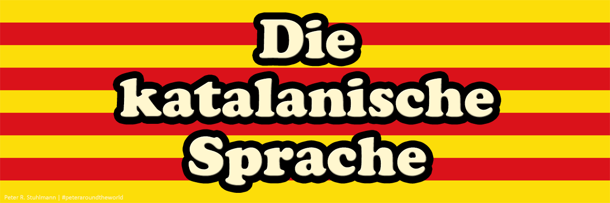 Die katalanische Sprache: Welche Sprache sprechen die Katalanen? - Sprache in Barcelona